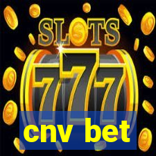 cnv bet